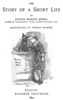 Original title:  Juliana Horatia Gatty Ewing. Story of a Short Life. Boston: Roberts Bros, 1893. Illus. by Gordon Browne.
