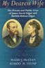Original title:  My Dearest Wife: The Private and Public Lives of James David Edgar and Matilda Ridout Edgar