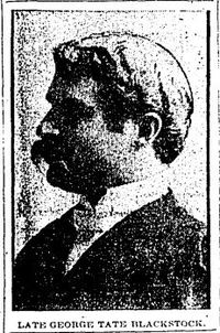 Original title:  George Tate Blackstock. The Globe, 28 December 1921. 