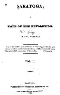 Titre original&nbsp;:  Title page of "Saratoga; a tale of the revolution" by Cushing, E. L. (Eliza Lanesford), b. 1794. 
Boston, Cummings, Hilliard & co., 1824. 
Source: https://archive.org/details/saratogaatalere01cushgoog
