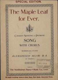 Titre original&nbsp;:  "The maple leaf forever" by Alexander Muir. 
Toronto: Nordheimer Piano & Music, 1877. 
Source: https://archive.org/details/CSM_01426/mode/2up 