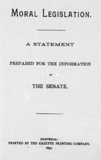 Original title:  Title page of "Moral legislation : a statement prepared for the information of the Senate" by David A. P. Watt, 1890.
Source: https://archive.org/details/cihm_11063/page/n7/mode/2up 