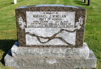 Original title:  Gravestone of Michael Whelan, in Saint Michael's Cemetery, 
Miramichi, Northumberland County, New Brunswick, Canada. Photo from FindAGrave.com by user geneapal.com. 